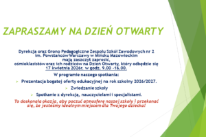 ZAPRASZAMY NA DZIEŃ OTWARTY